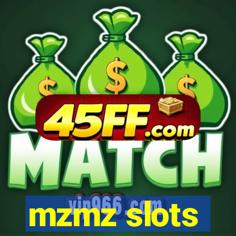 mzmz slots